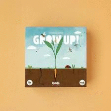 GROW UP