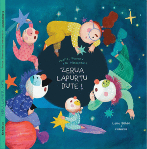(LIB+CD) ZERUA LAPURTU DUTE - PIRRITX, PORROTX ETA