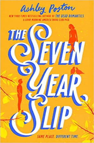 SEVEN YEARS SLIP