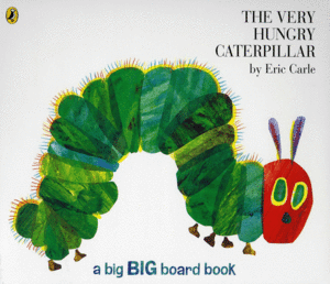 THE VERU HUNGRY CATERPILLAR (BIG BOARD BOOK)
