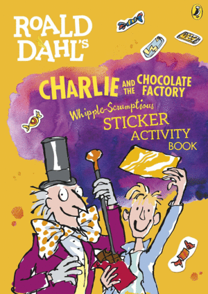 ROALD DAHL'S CHARLIE AND THE CHOCOLATE FACTORY WHIPPLE-SCRUMPTIOUS STICKER ACTIV