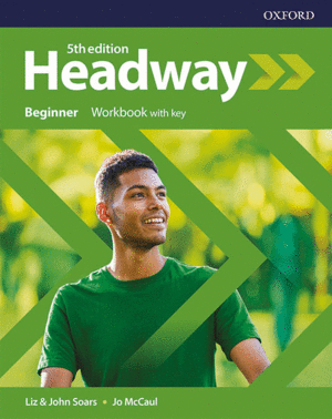 (5 ED) HEADWAY BEGINNER WB W/KEY