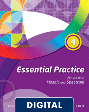 ESO 4 - MOSAIC & SPECTRUM WB - ESSENTIAL PRACTICE