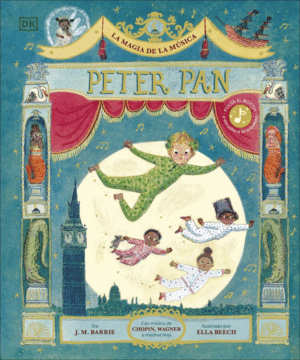 LA MAGIA DE LA MUSICA: PETER PAN