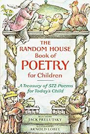 THE RANDOM HOUSE BOOK OF POETRY FOR CHILDREN
