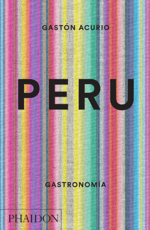 PERU THE COOKBOOK