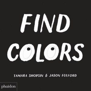 FIND COLOURS,  PUBLISHED IN ASSOCIATION WITH