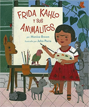 FRIDA KAHLO AND HER ANIMALITOS