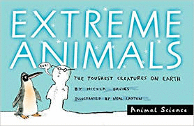 EXTREME ANIMALS. THE TOUGHES CREATURES ON EARTH