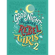 GOOD NIGHT STORIES FOR REBEL GIRLS