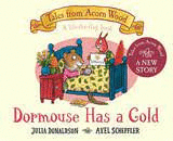 DORMOUSE HAS A COLD