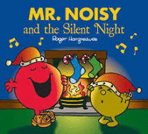 MR NOISY AND THE SILENT NIGHT.EG
