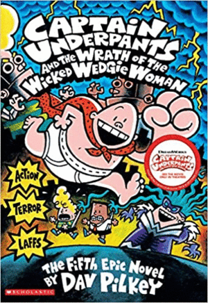 CAPTAIN UNDERPANTS 5