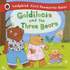 GOLDILOCKS AND THE THREE BEARS