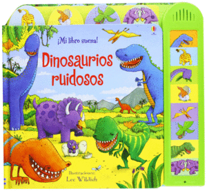 DINOSAURIOS RUIDOSOS LOS