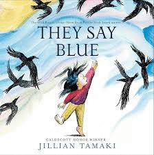 THEY SAY BLUE