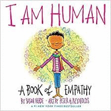 I AM HUMAN : A BOOK OF EMPATHY