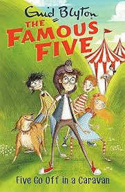 FAMOUS FIVE: 5: FIVE GO OFF IN A CARAVAN