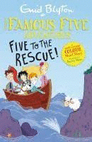 FAMOUS FIVE COLOUR SHORT STORIES: FIVE TO THE RESC