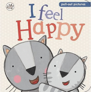 I FEEL HAPPY
