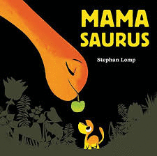 MAMASAURUS. CHRONICLEKIDS