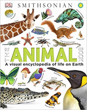 THE ANIMAL BOOK:A VISUAL ENCYCLOPEDA OF LIFE ON EARTH
