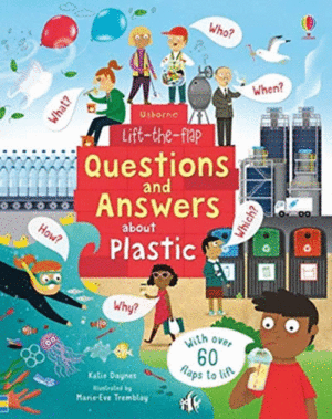 QUESTIONS AND ANSWERS ABOUT PLASTIC