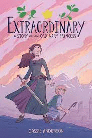 (ANDERSON).EXTRAORDINARY:A STORY ORDINARY PRINCESS