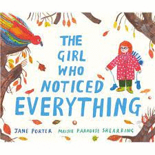 THE GIRL WHO NOTICED EVERYTHING