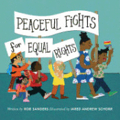 PEACEFUL FIGHTS FOR EQUAL RIGHTS