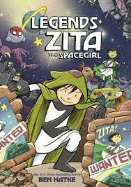 LEGENDS OF ZITA THE SPACEGIRL