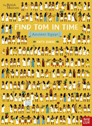 BRITISH MUSEUM: FIND TOM IN TIME ANCIENT EGYPT