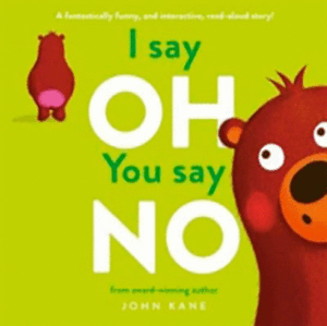 I SAY OH, YOU SAY NO
