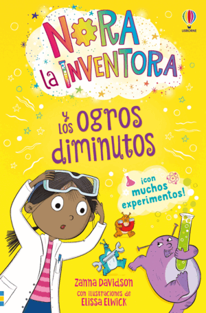 MINIMONSTRUOS 4 NORA LA INVENTORA Y LOS OGROS DIMINUTOS