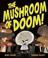 THE MUSHROOM OF DOOM