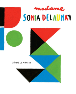 MADAME SONIA DELAUNAY