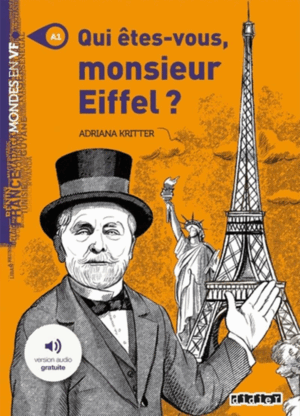 MVF (A1) QUI ETES-VOUS, MONSIEUR EIFFEL? (+MP3)