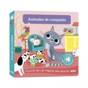 ANIMALES COMPAÑIA.ESCUCHAR.AUZOU