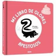 MI LIBRO DE OLORES APESTOSOS