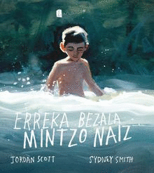 ERREKA BEZALA MINTZO NAIZ