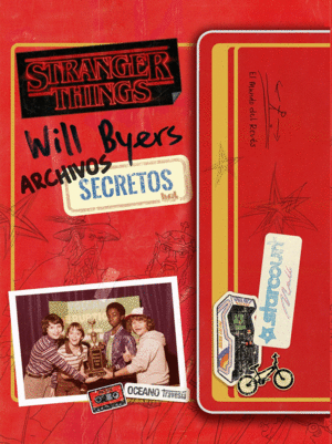 ARCHIVOS SECRETOS DE WILL BYERS, LOS