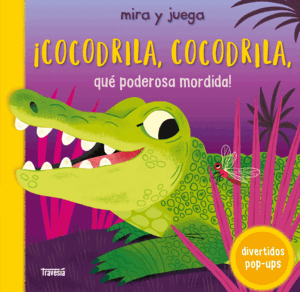 ¡COCODRILA, COCODRILA, QUE PODEROSA MORDIDA!