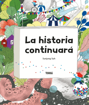 HISTORIA CONTINUARÁ, LA