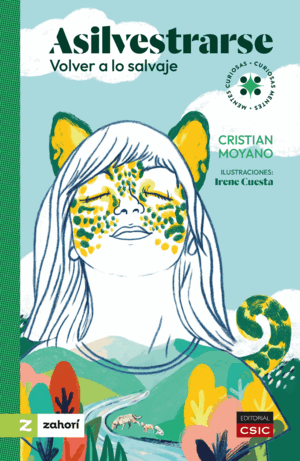 ASILVESTRARSE : VOLVER A LO SALVAJE