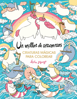 MILLON DE UNICORNIOS: CRIATURAS MAGICAS