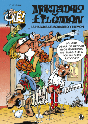 OLE MORTADELO 107. HISTORIA DE MORTADELO