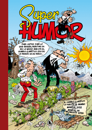 SUPER HUMOR 67 (CAMBIO CLIMATICO, EL)