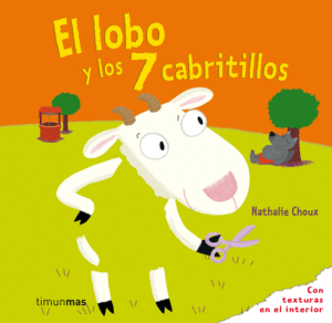 EL LOBO Y LOS SIETE CABRITILLOS (TEXTURAS)