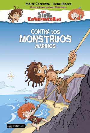 7 CAVERNICOLAS 4. LOS MONSTRUOS MARINOS