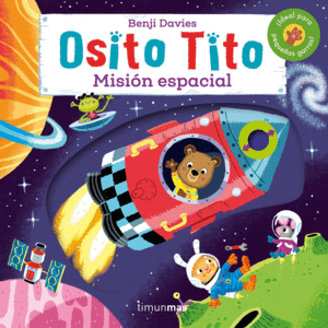 OSITO TITO. MISION ESPACIAL